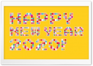 Happy New Year 2020 Pixel Art 4K UHD Wallpaper for Widescreen and UltraWide Desktop, UltraHD TV, Smartphone, Tablet